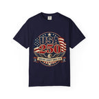 USA 250 T-Shirt — Patriotic "Serving Liberty Since 1776" Anniversary Tee