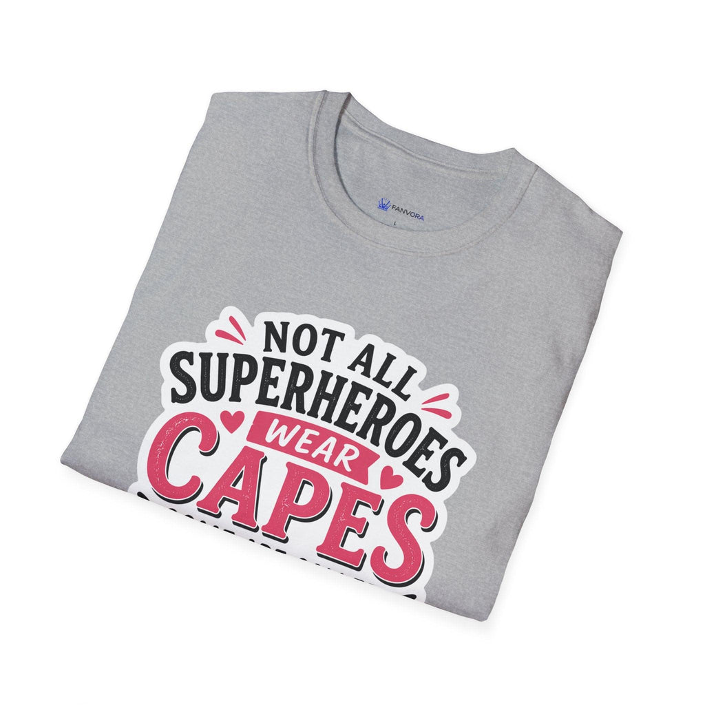 Premium Quality - Mom Superhero T-Shirt - "Not All Superheroes Wear Capes" Graphic Tee.