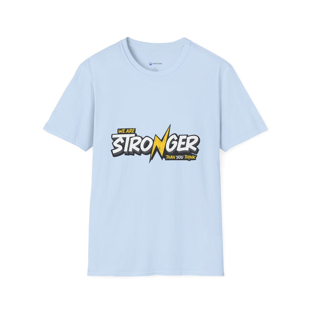We Are Stronger Lightning Tee — Inspirational Graphic T-Shirt