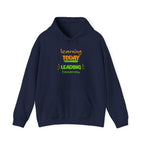 Hoodie — "Learning Today, Leading Tomorrow" Inspirational Teacher Sweatshirt.