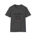 Another Year of Us T-Shirt — Anniversary Couples Romantic Tee