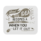 Inspirational Good Idea creative mouse pad