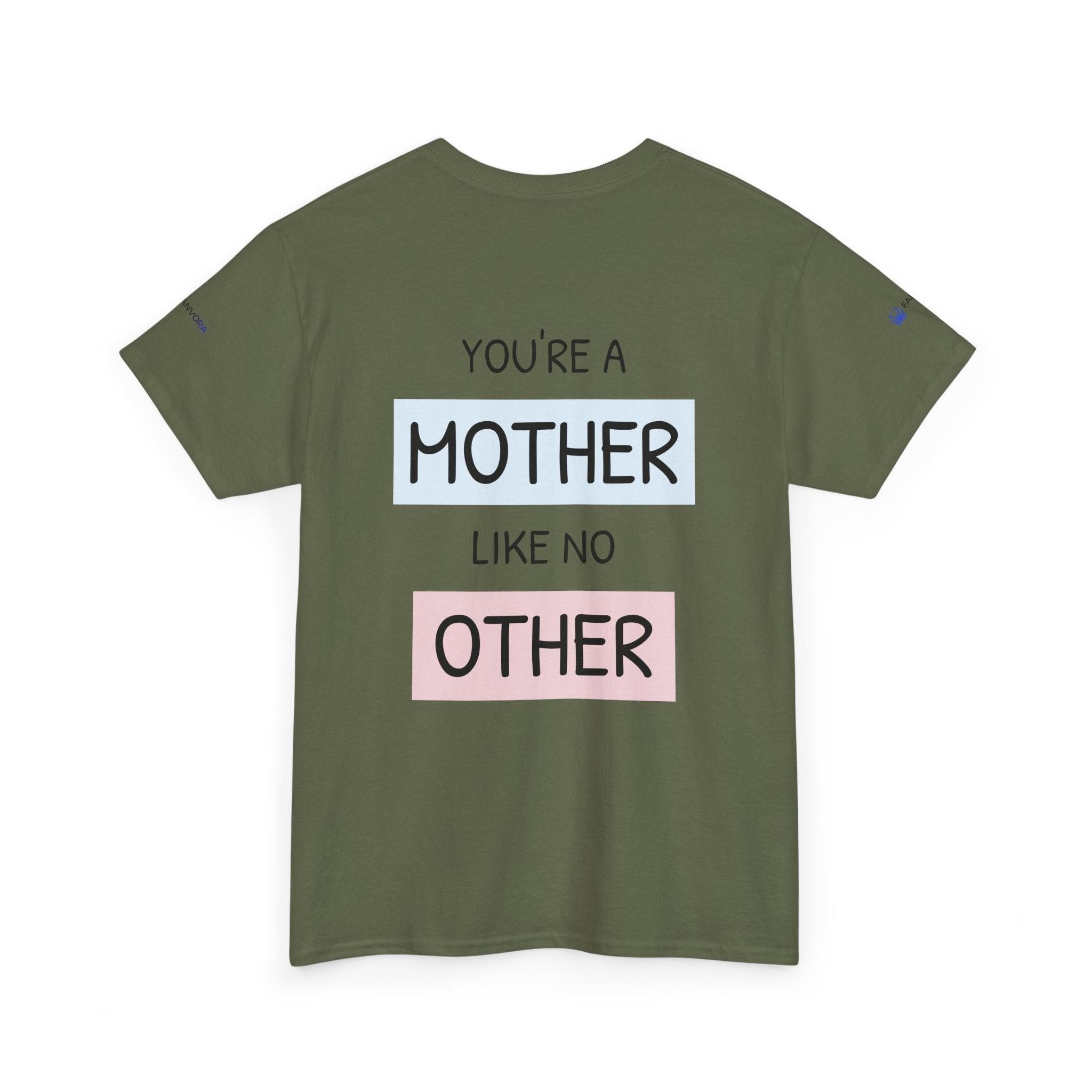 Mother's Day T-Shirt – "You're a Mother Like No Other" Floral Design.