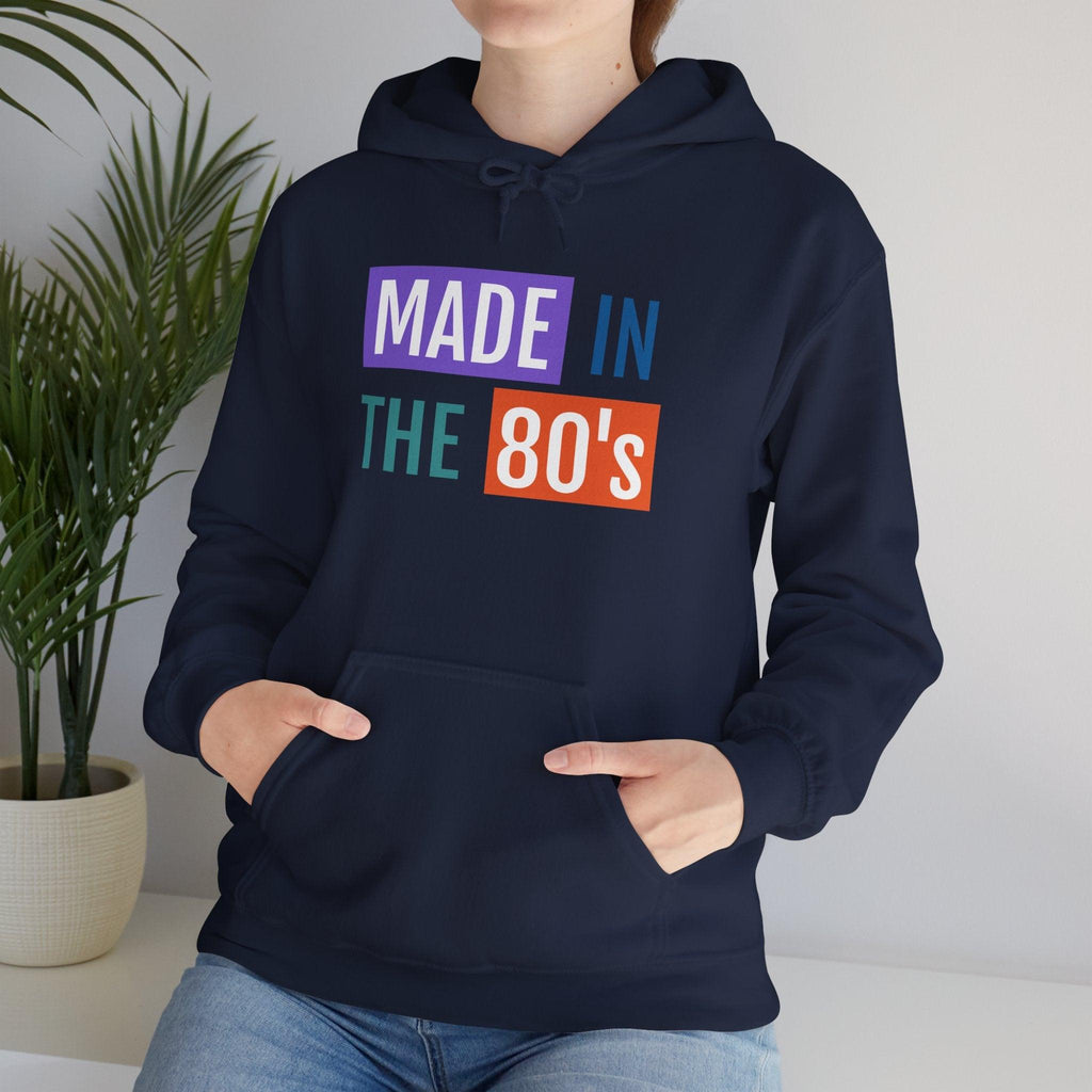 Made in the 80's Hoodie — Retro '80s Babe Vintage Graphic Sweatshirt.