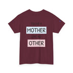 Mother's Day T-Shirt – "You're a Mother Like No Other" Floral Design.
