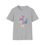 Maternity T-Shirt "I'm Coming Soon" Baby Announcement Tee