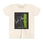 Youth Tee — "We Are Champions" Soccer Champion Graphic Shirt