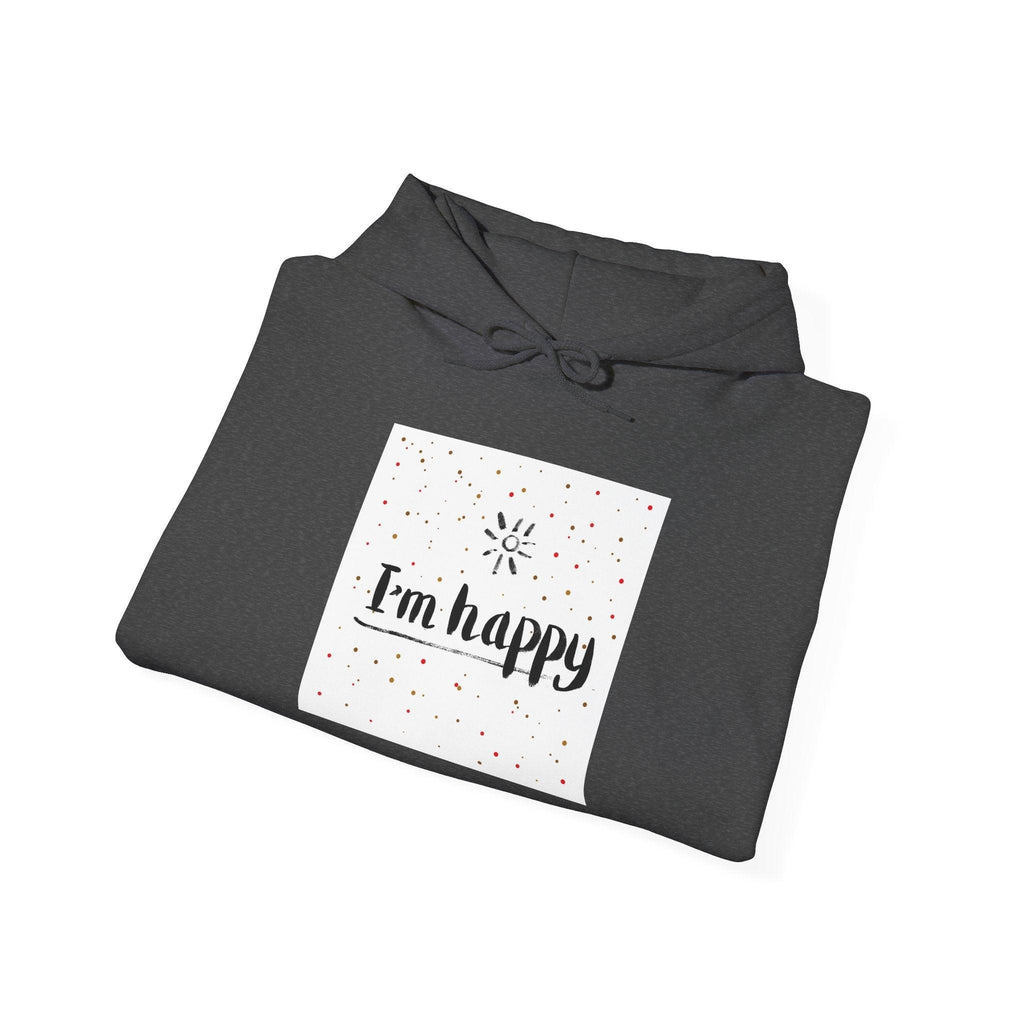 New Day Hoodie — "I'm Happy" Minimal Positive Graphic Sweatshirt.