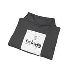 New Day Hoodie — "I'm Happy" Minimal Positive Graphic Sweatshirt.