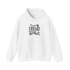 My Best Friend Has Paws Hoodie — Cute Paw Print Pet Lover Sweatshirt