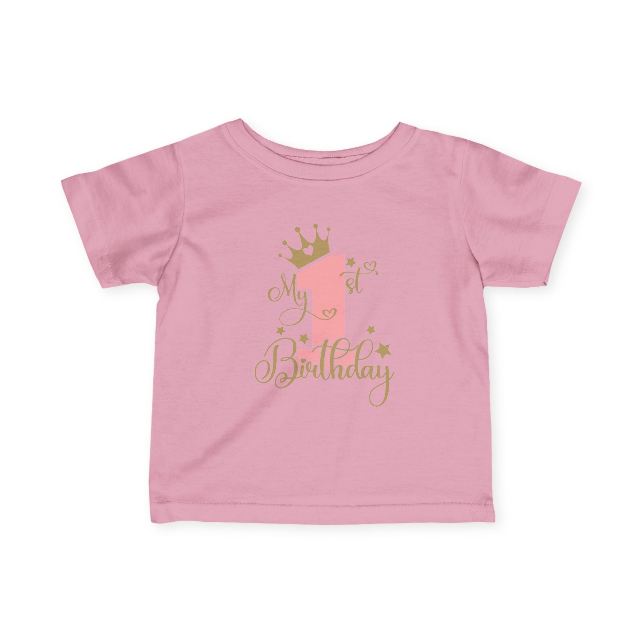 Infant Tee — "My 1st Birthday" Pink Crown First Birthday Shirt