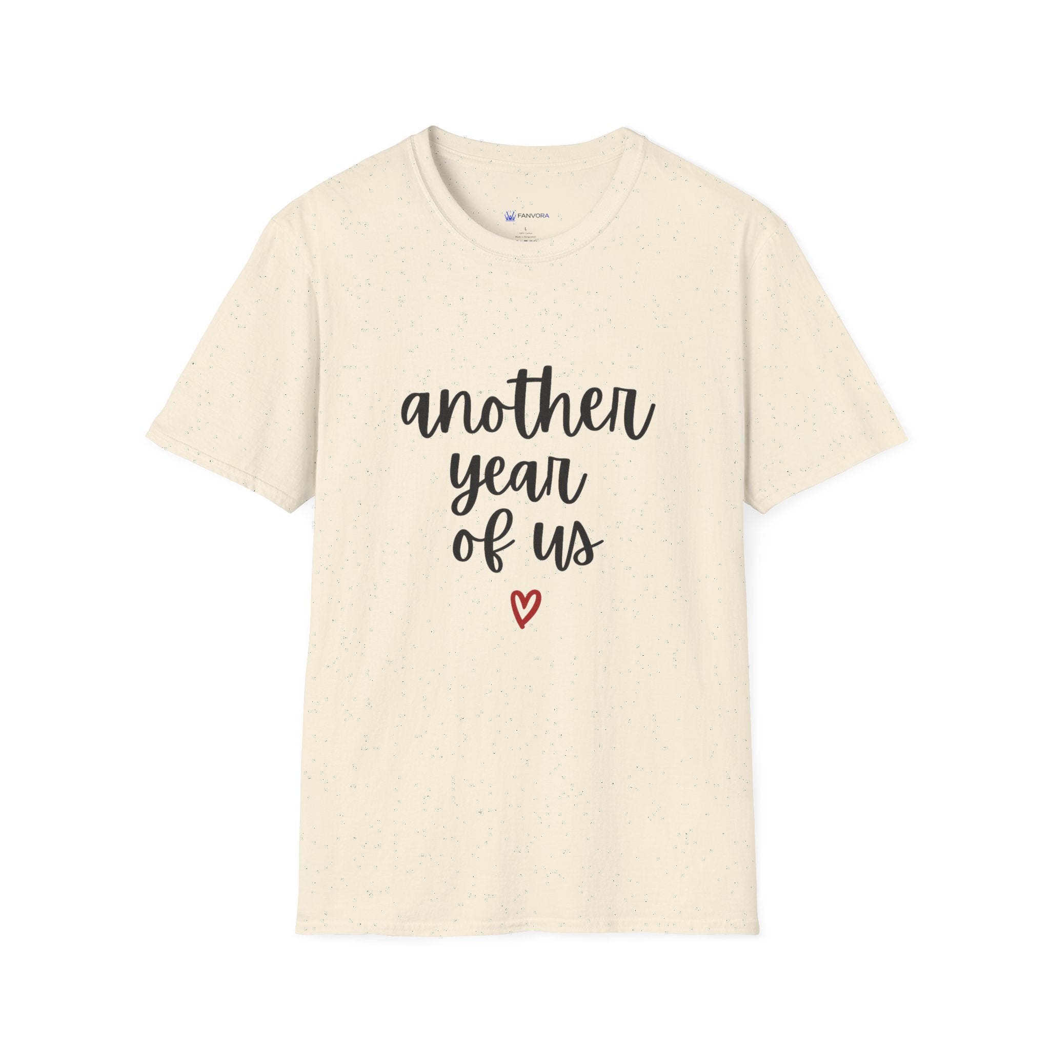 Another Year of Us T-Shirt — Anniversary Couples Romantic Tee