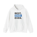 Best. Dad. Ever. Hoodie — Cute Pawsitive Dog Dad Pullover for Father’s Day.