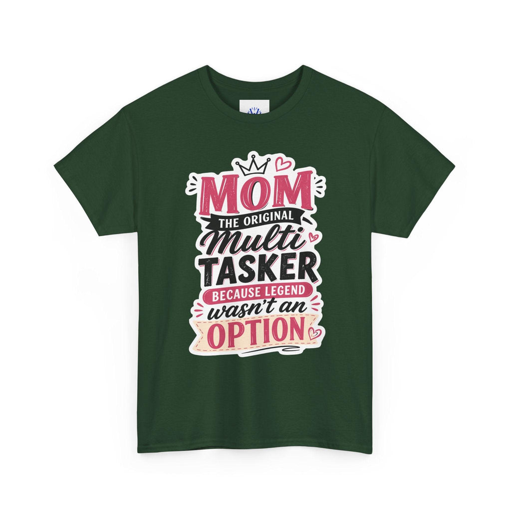 Mom The Original Multi-Tasker T-Shirt - Premium Quality Mother’s Day Gift.
