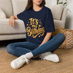 Birthday T-Shirt — "It's My Birthday" Gold Glitter Script Party Tee