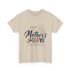Unisex - Mother's Day T-Shirt - "Happy Mother’s Day 2026".