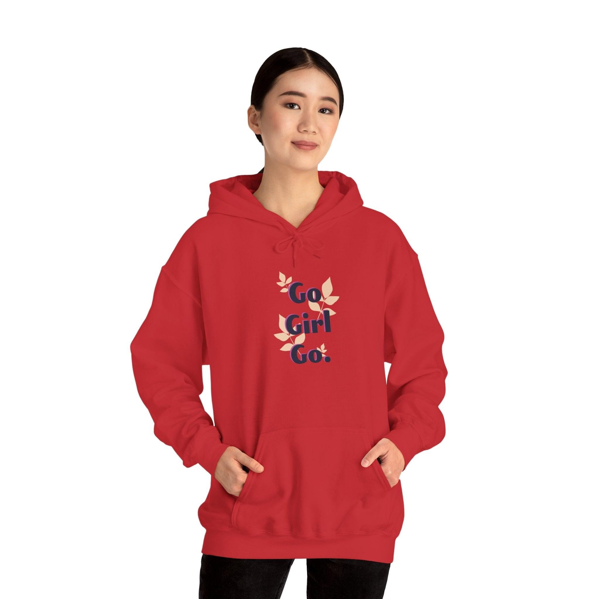 Go Girl Go Hoodie — Feminist Empowerment Graphic Hoodie.