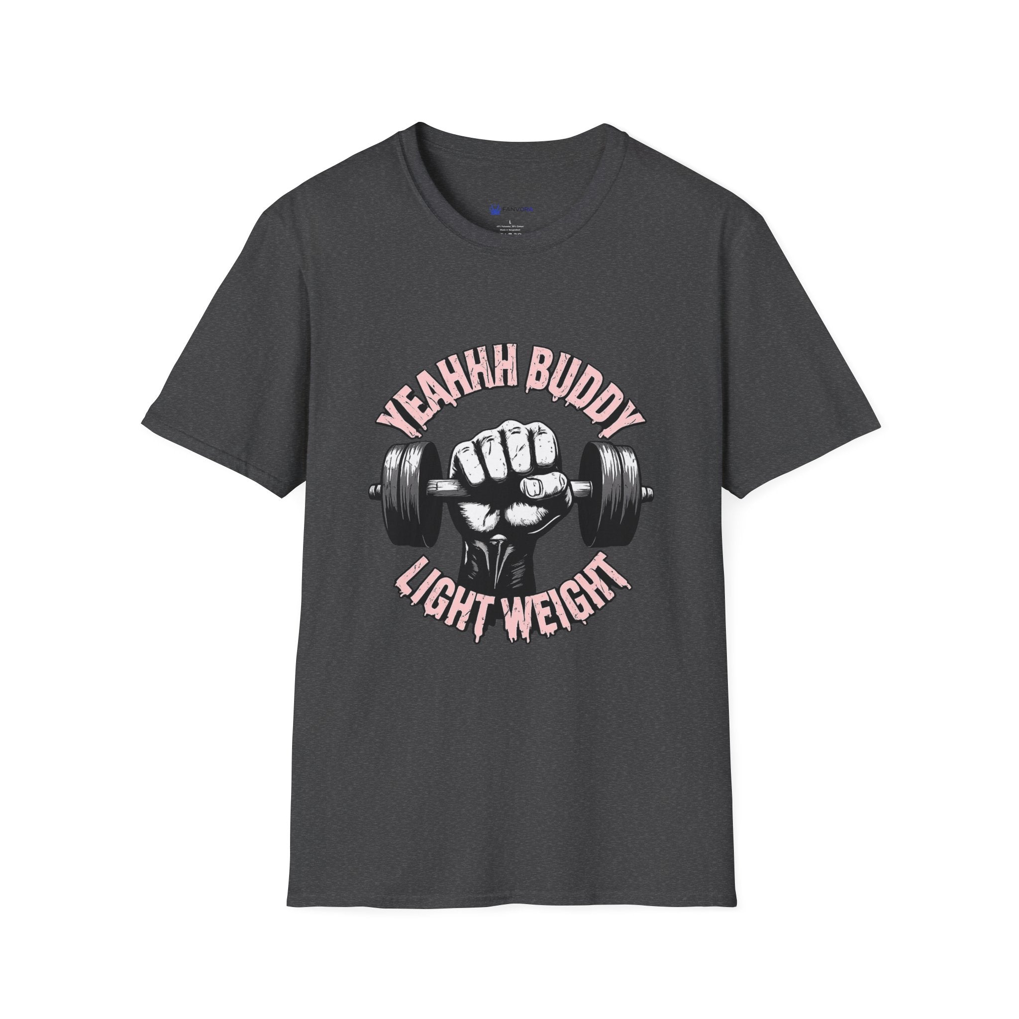 Yeahhh Buddy Lightweight Gym T-Shirt