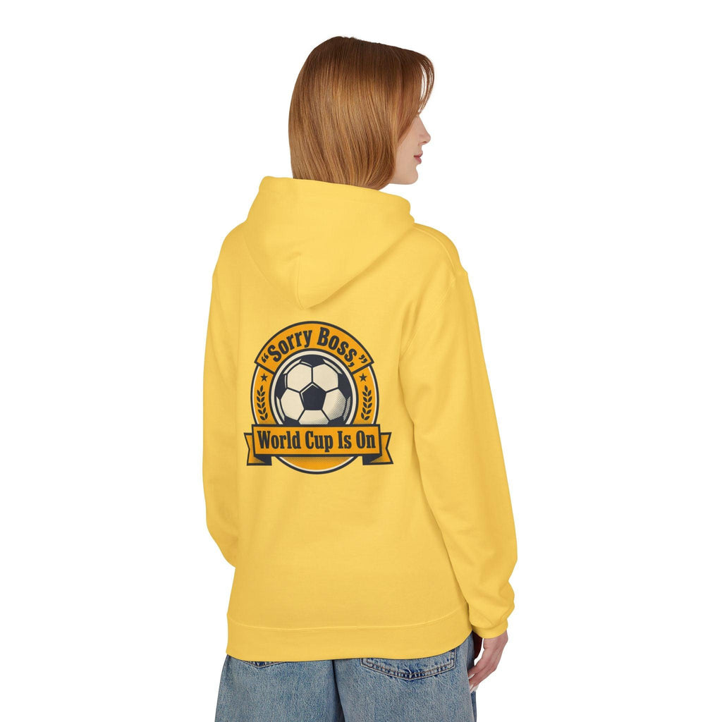 CR7 Fan inspired World Cup Is On Hoodie — “Sorry Boss” Soccer Fan Pullover.