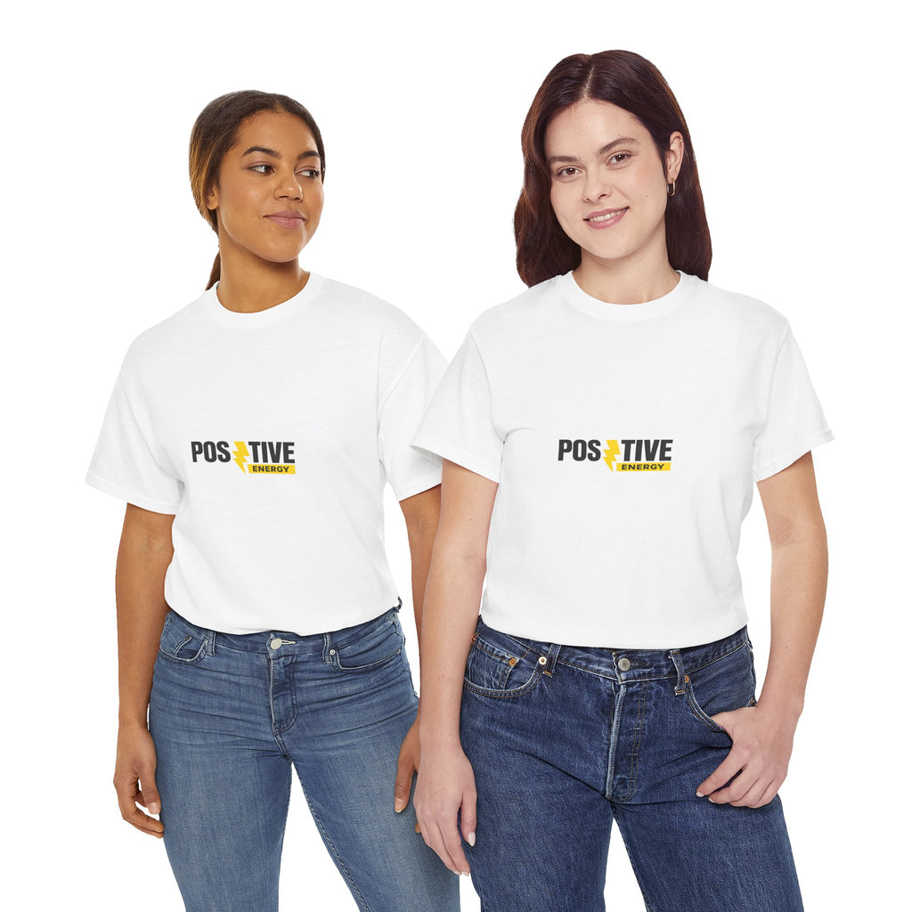 Positive Energy T-Shirt — Minimal Motivational Tee