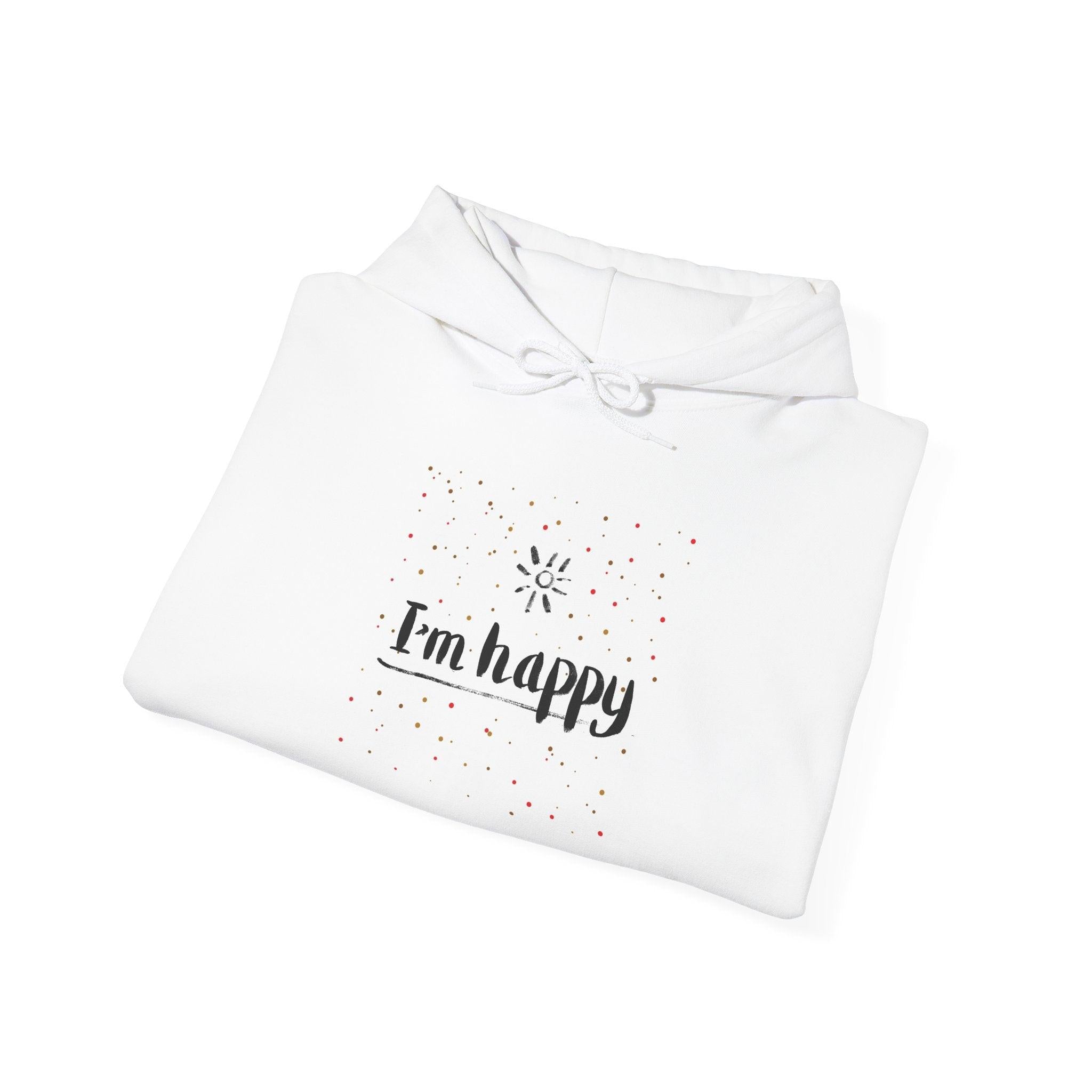 New Day Hoodie — "I'm Happy" Minimal Positive Graphic Sweatshirt.