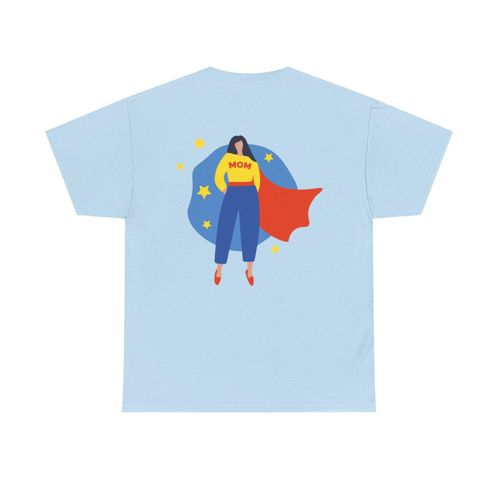 Mother’s Day Supermom T-Shirt.