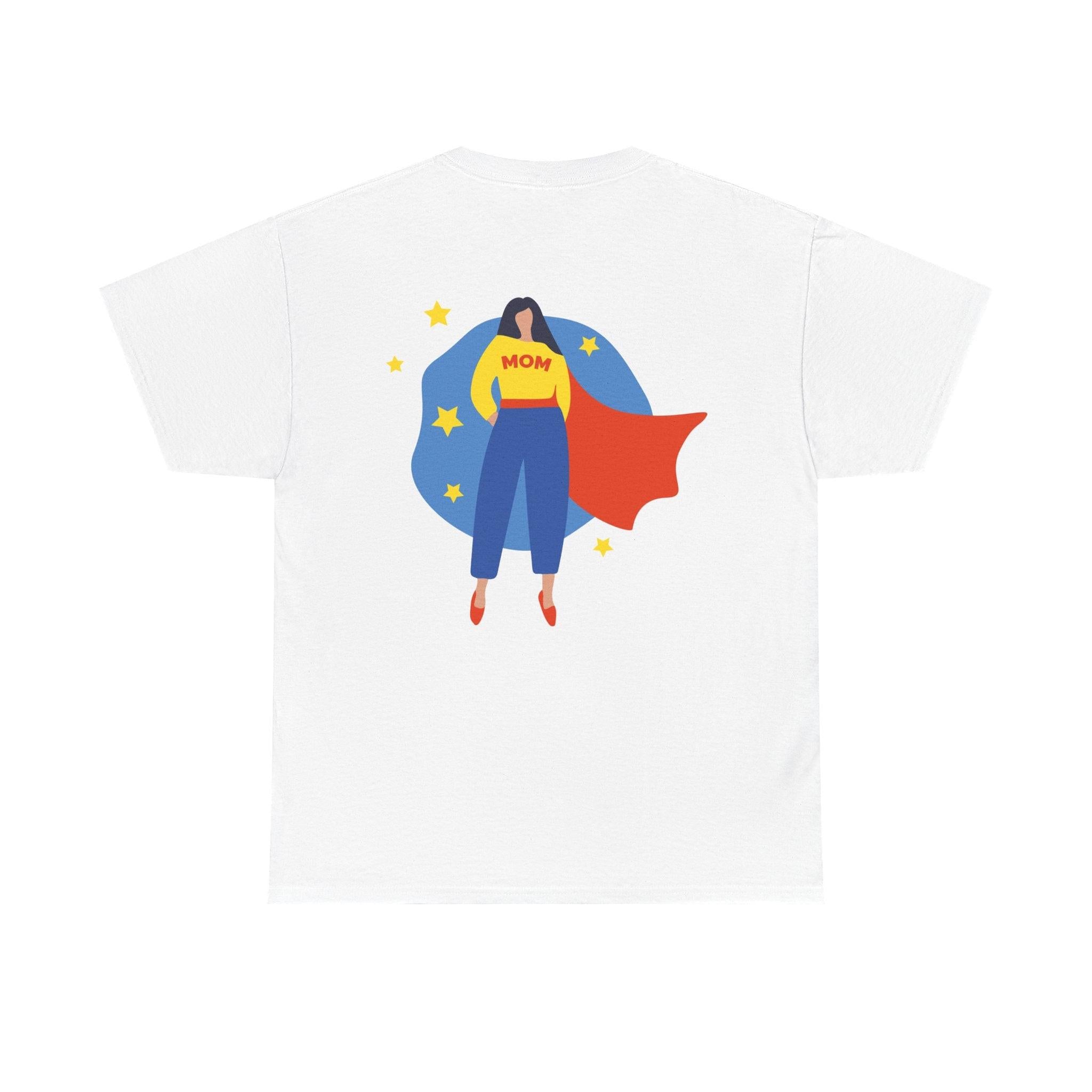 Mother’s Day Supermom T-Shirt.