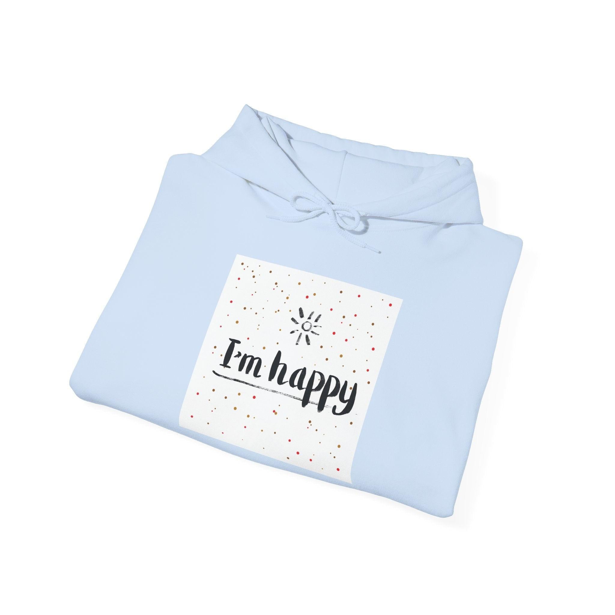 New Day Hoodie — "I'm Happy" Minimal Positive Graphic Sweatshirt.