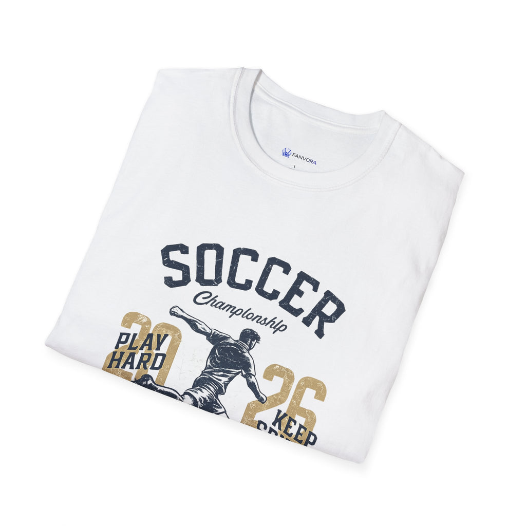 Soccer Championship 2026 T-Shirt —  Play Hard Soccer Tee
