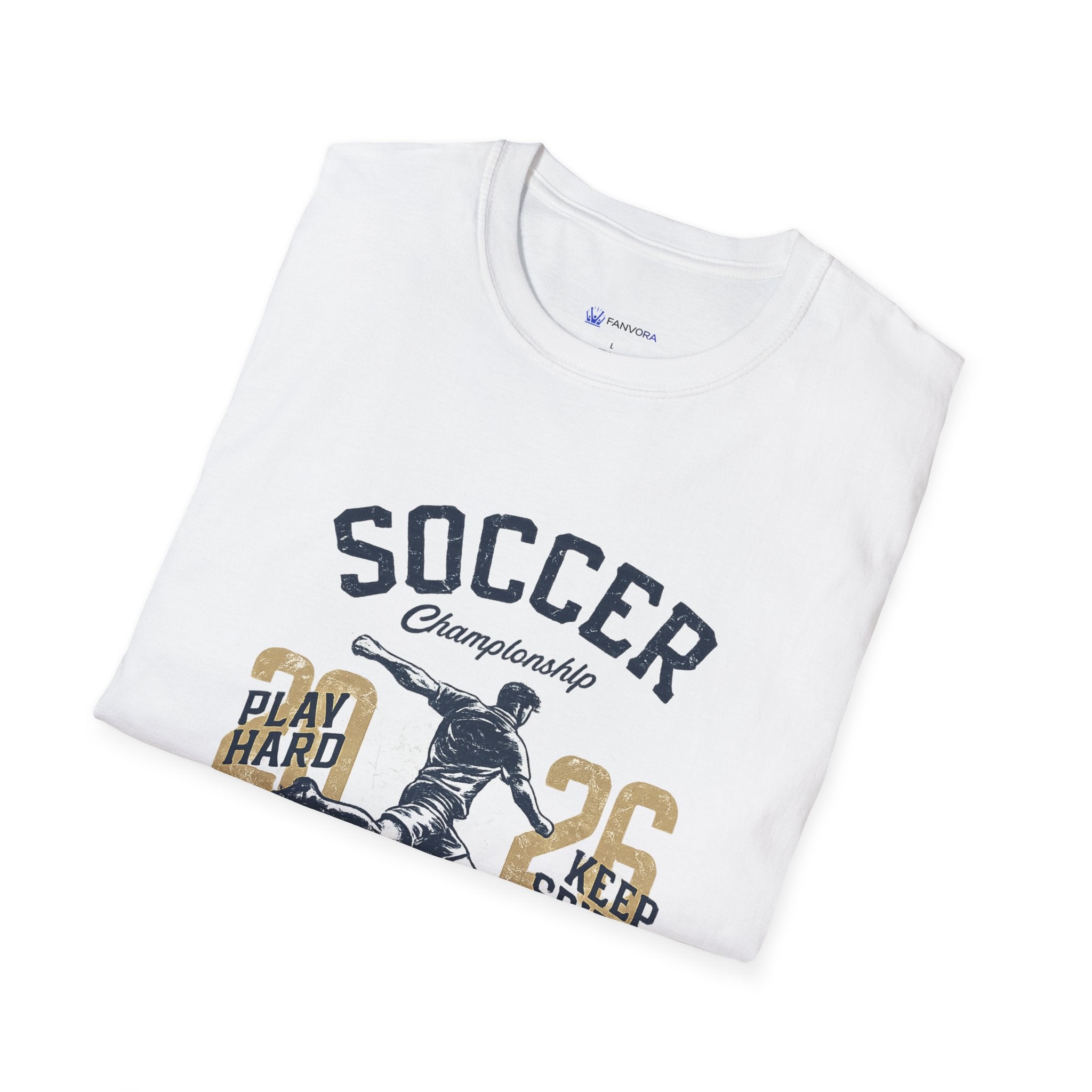 Soccer Championship 2026 T-Shirt —  Play Hard Soccer Tee