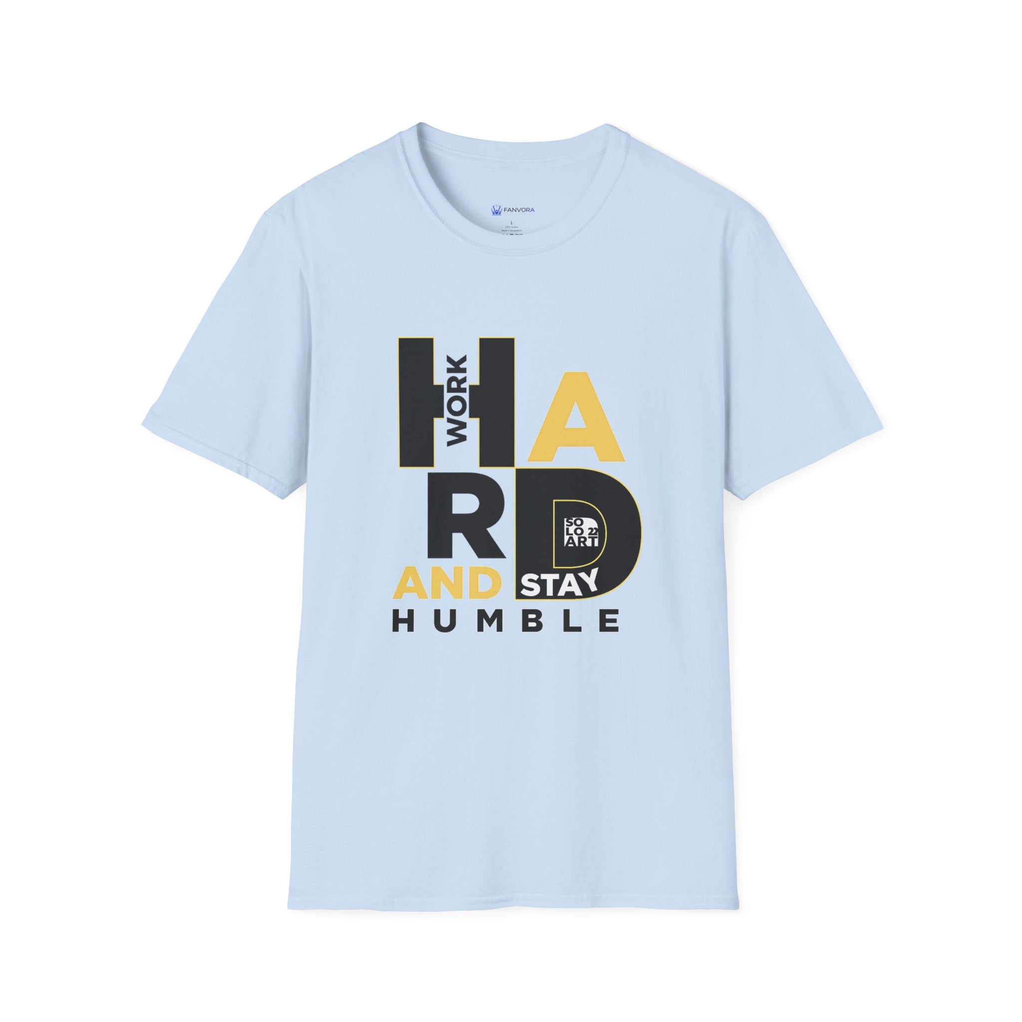Hard Work and Stay Humble T-Shirt