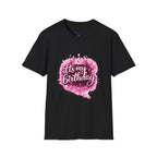 Birthday T-Shirt — “It's My Birthday” Pink Crown Celebration Tee