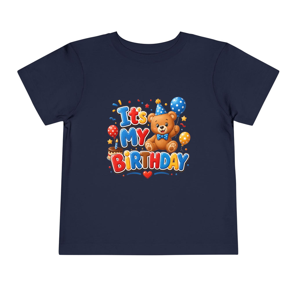 Toddler Birthday Tee — "It's My Birthday" Bear Party Shirt