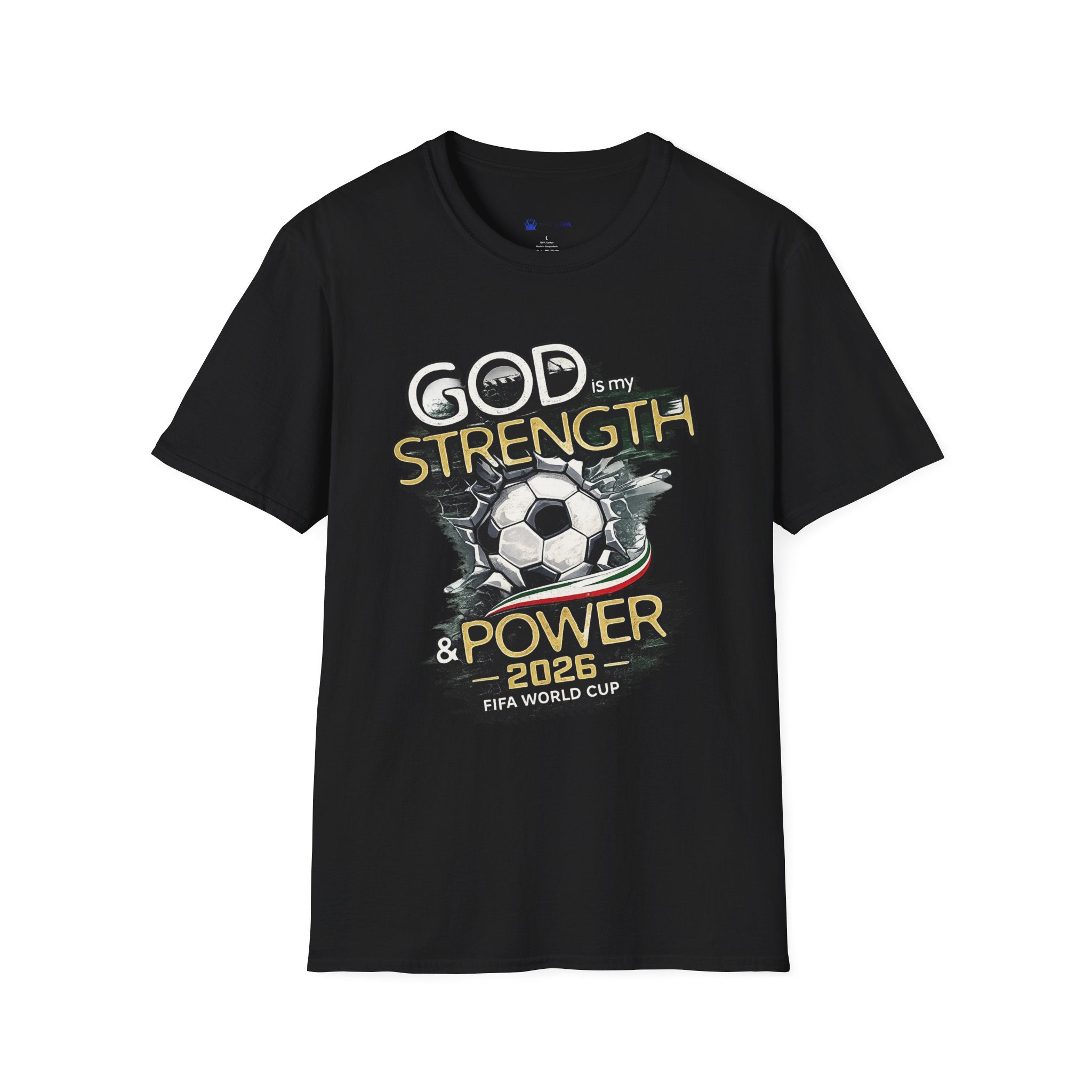 God Is My Strength Soccer T-Shirt — Christian Faith & Football Power 2026