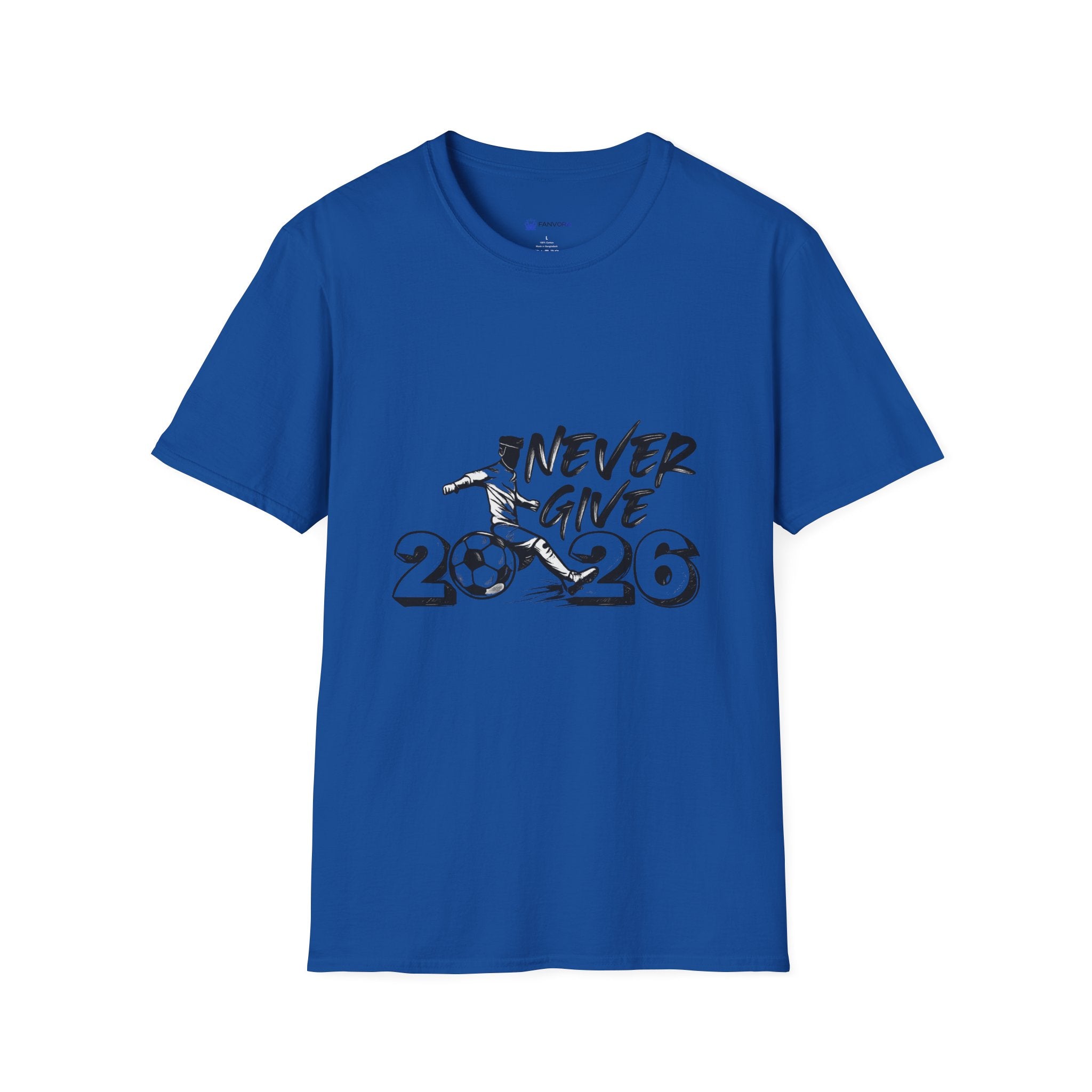 Never Give Up 2026 T-Shirt — Motivational Sports Quote Tee