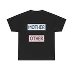 Mother's Day T-Shirt – "You're a Mother Like No Other" Floral Design.