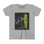 Youth Tee — "We Are Champions" Soccer Champion Graphic Shirt