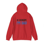 Dad Hoodie — “Hi Hungry, I’m Dad” Funny Father’s Day Pullover.