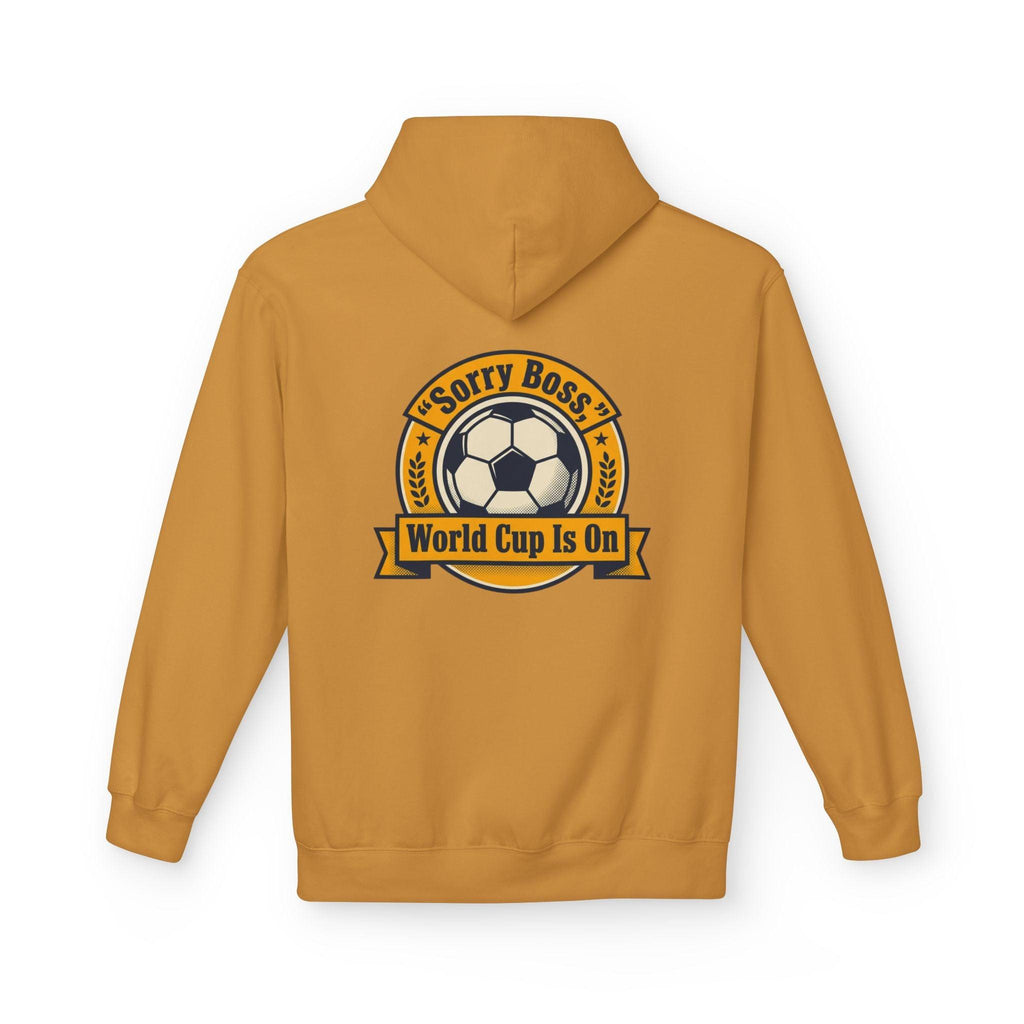 CR7 Fan inspired World Cup Is On Hoodie — “Sorry Boss” Soccer Fan Pullover.
