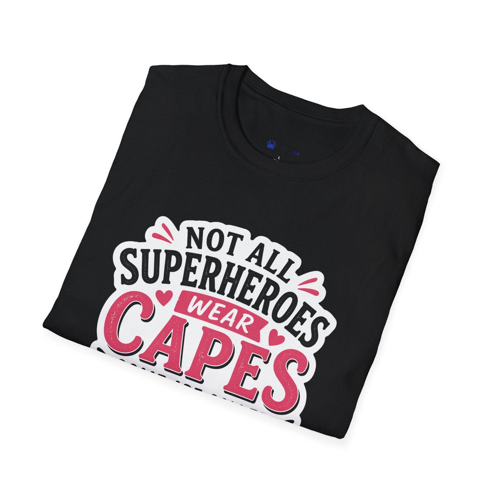 Premium Quality - Mom Superhero T-Shirt - "Not All Superheroes Wear Capes" Graphic Tee.