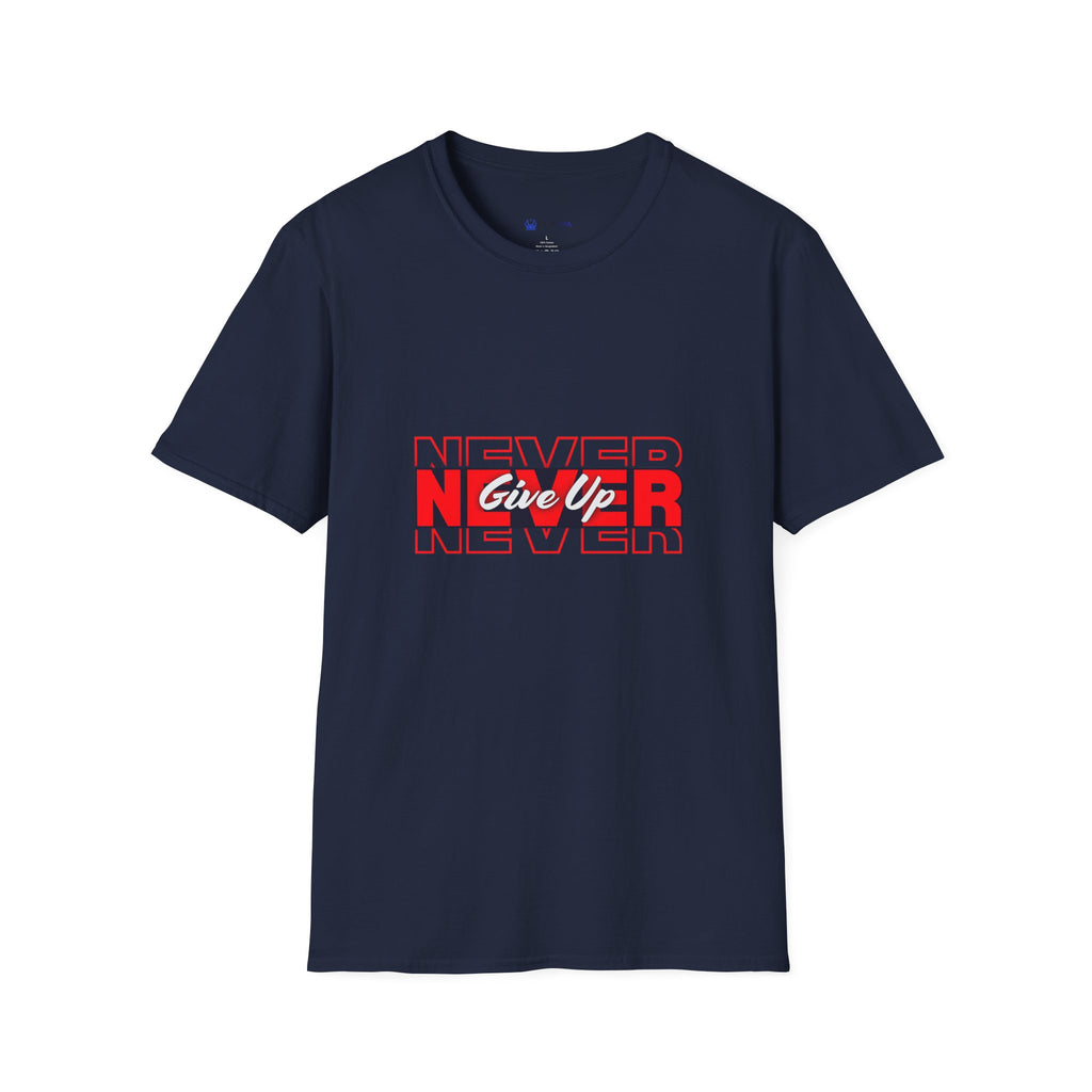 Never Give Up T-Shirt — Motivational Graphic Tee