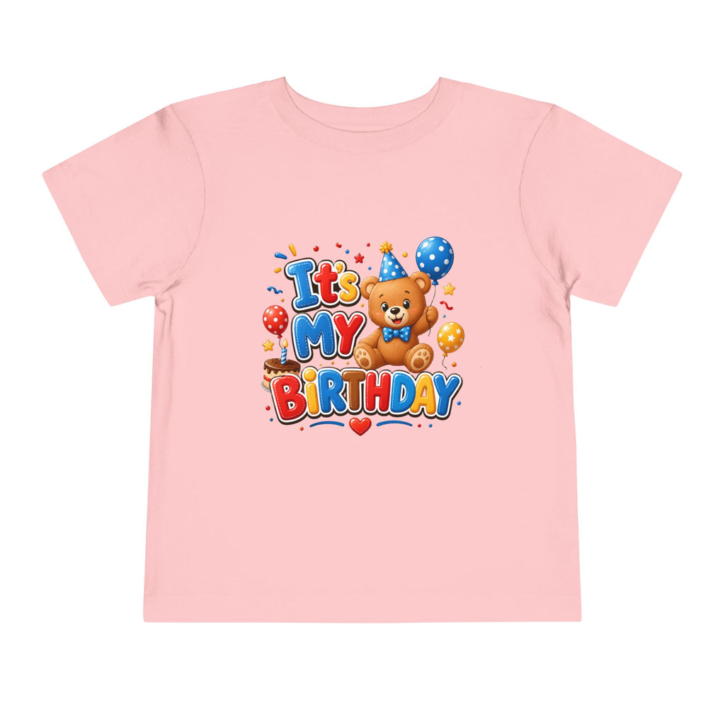 Toddler Birthday Tee — "It's My Birthday" Bear Party Shirt