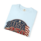 USA 250 T-Shirt — Patriotic "Serving Liberty Since 1776" Anniversary Tee