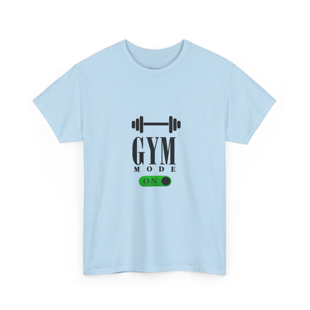 Gym Mode On T-Shirt — Workout Tee with Barbell Graphic