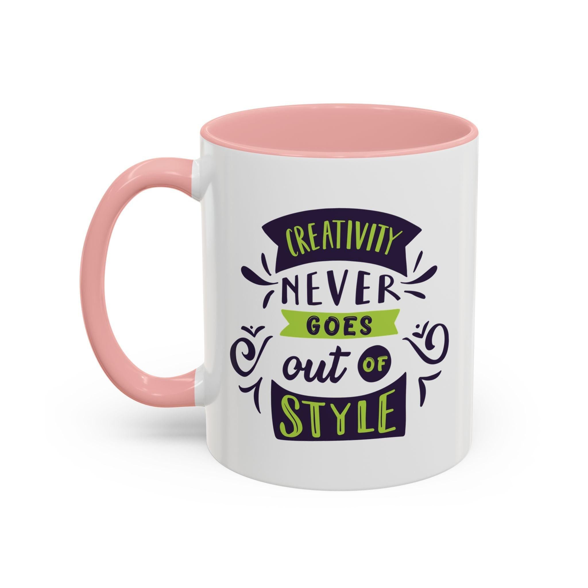 Inspirational "Creativity Never Goes Out of Style" Accent Coffee Mug (Black Handle).