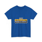 Stay Strong Believe In Yourself T-Shirt — Motivational Graphic Tee
