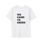 Graduation Crest T-Shirt — "We Came to Cheer" Class of Celebration Tee.