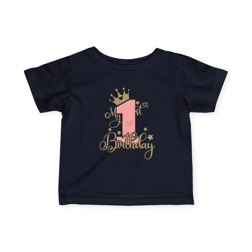 Infant Tee — "My 1st Birthday" Pink Crown First Birthday Shirt
