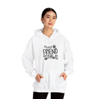 My Best Friend Has Paws Hoodie — Cute Paw Print Pet Lover Sweatshirt