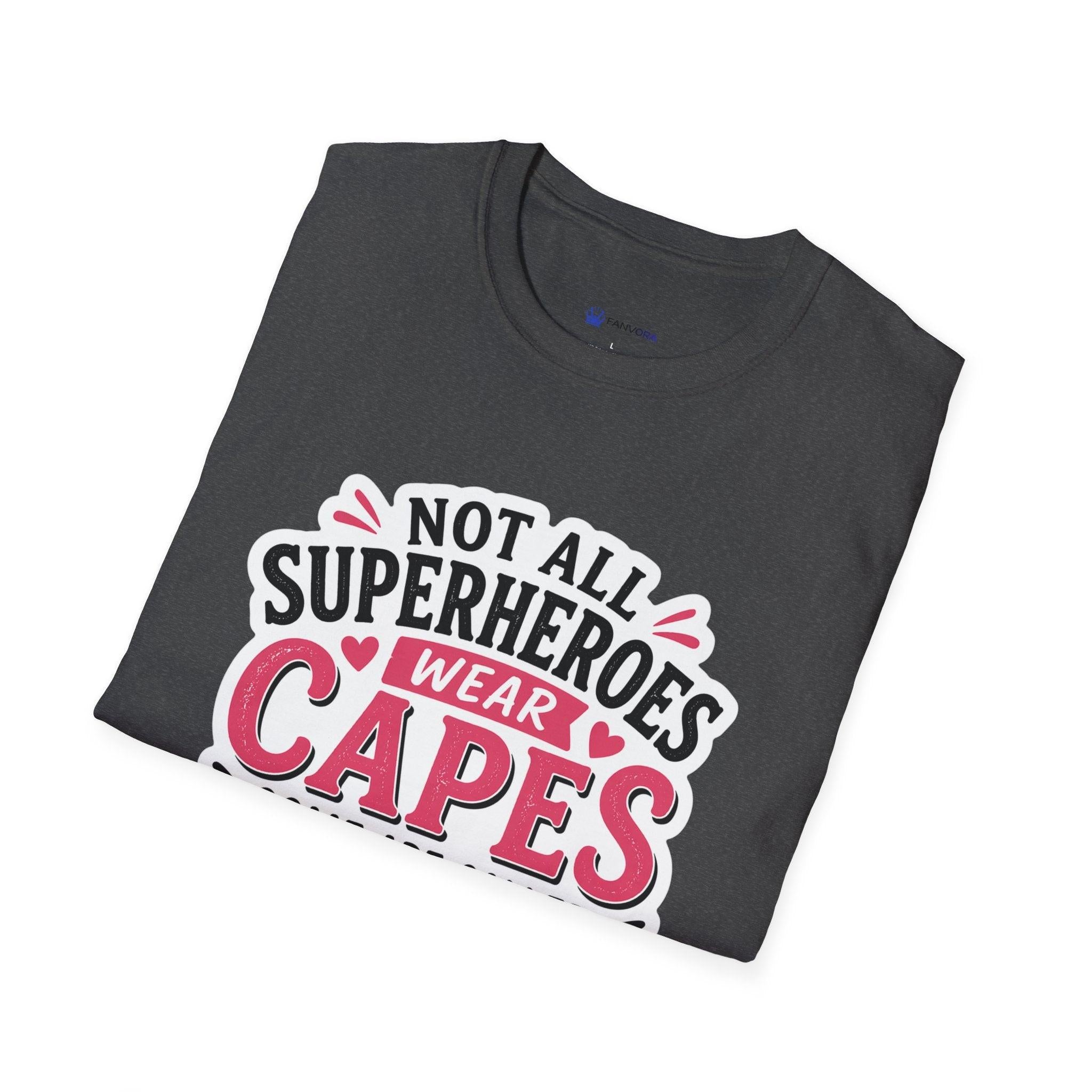 Premium Quality - Mom Superhero T-Shirt - "Not All Superheroes Wear Capes" Graphic Tee.